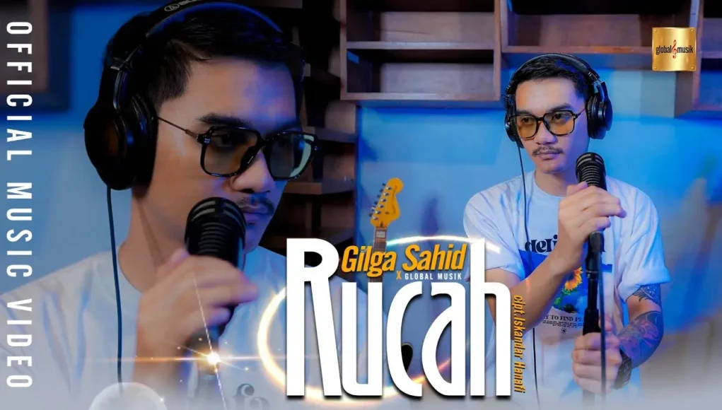 Lirik Lagu Rucah - Gilga Sahid